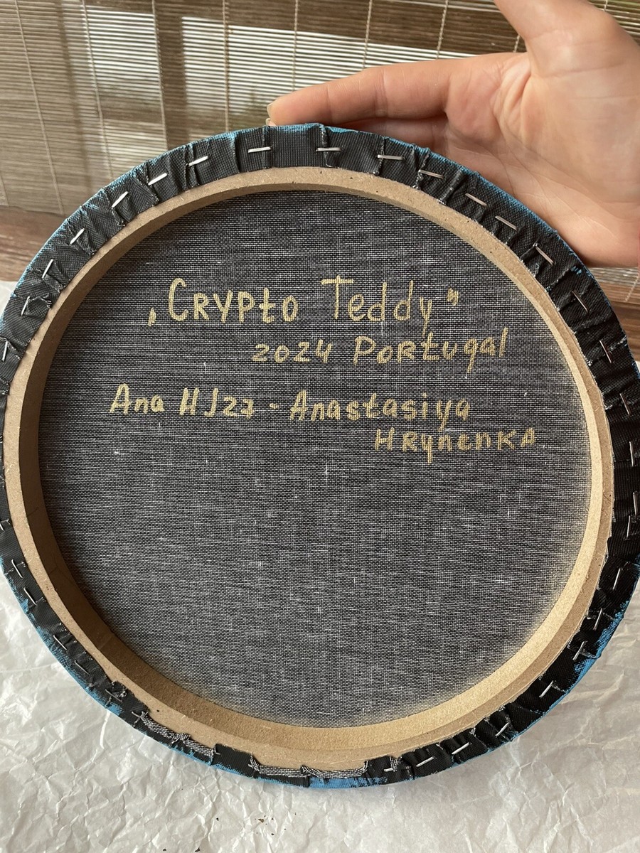 “Crypto Teddy” Acrylic painting on round canvas 30x30 cm, signet by Ana HJ27