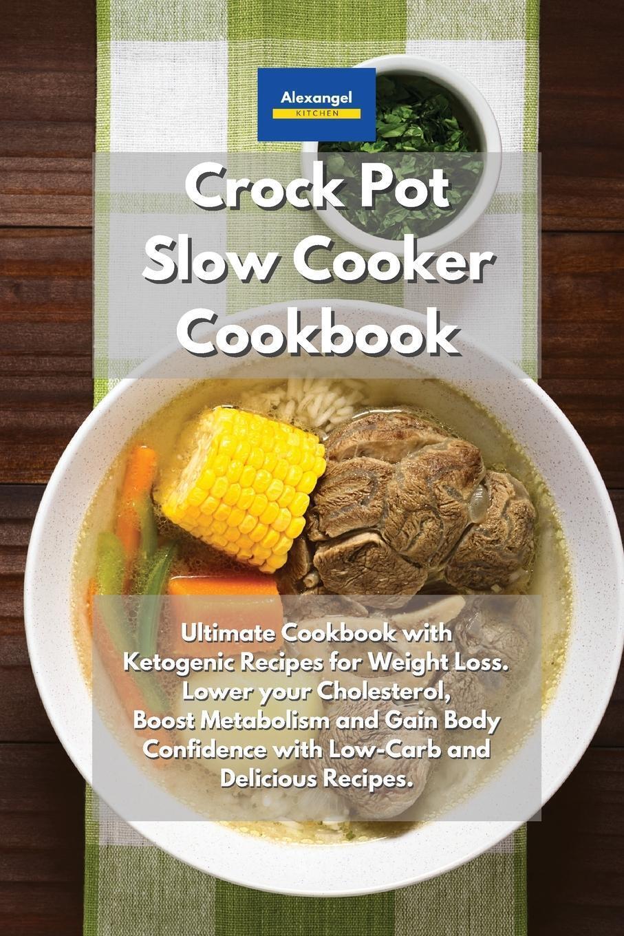 Crockpot Slow Cooker Cookbook Alexangel Kitchen Taschenbuch Paperback