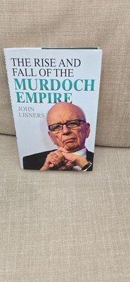 Rise And Fall Of The Murdoch Empire - LAST ONE AVAILABLE - GOOD CONDITION
