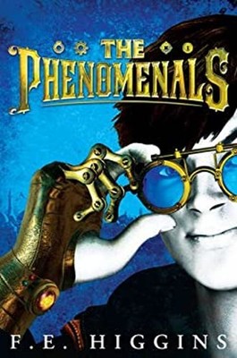 A Tangle of Traitors: the Phenomenals 1 Paperback F. E. Higgins
