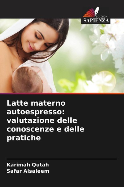Latte Materno Autoespresso: Valutazione Delle Conoscenze E Delle Pratiche Karima-image