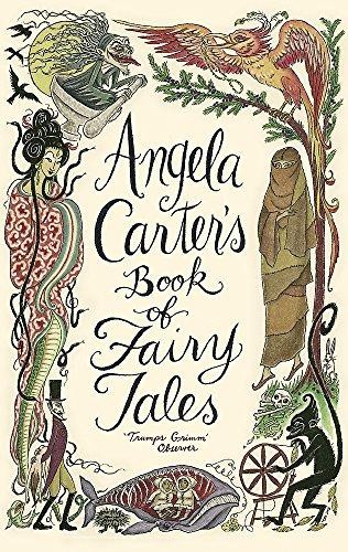 Angela Carter's Book Of Fairy Tales - Carter, Angela