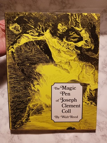 ~The Magic Pen of Joseph Clement Coll by Walt Reed ~signiert ~limitiert #45/750~