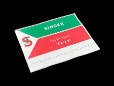 SINGER Style Mate 329 329K Sewing Machine Owners Instruction Vintage Manual COPY