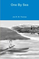 Jon R. W. Thomas | One By Sea | Taschenbuch | Englisch (2018) | [.]