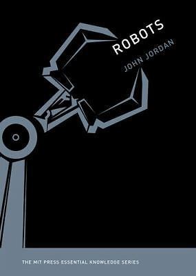 Robots by Jordan, John M.