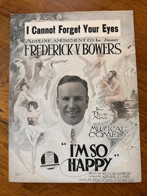 I'M SO HAPPY Broadway Show ''I Cannot Forget Your Eyes'' 1918