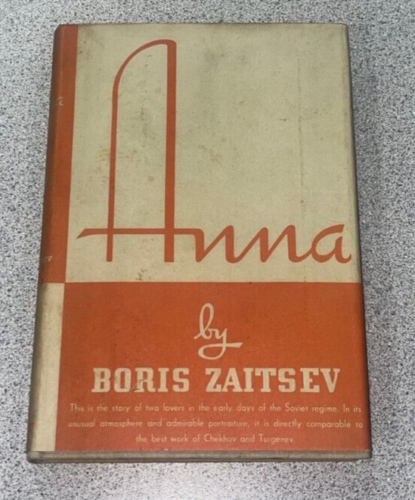 Anna Boris Zaytsev Trans. Natalie Duddington Henry Holt 1937 Rare DJ Russian - Afbeelding 1 van 7