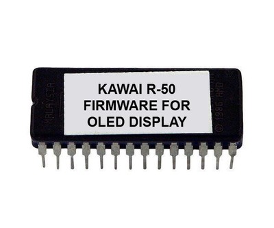 Kawai R-50 R50 Custom Firmware Betriebssystem für Version OLED Display Eprom