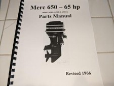 Mercury Merc 650 - 65hp (650S-2, 650S-3, 650E-2, 650E-3) Parts Manual March 1966