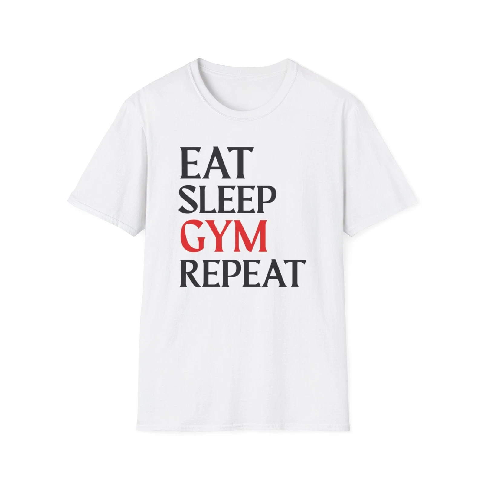 Eat, Sleep, Gym,Repeat| T-Shirt| Gym Wear| Gym/Fitness| Lift Strong, Live Strong