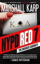 NYPD Red 7 : The Murder Sorority Hardcover Marshall Karp