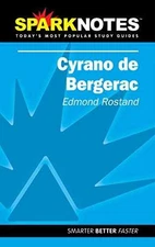 Spark Notes Cyrano de Bergerac - Paperback, by Rostand Edmond; SparkNotes - Good