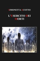 L' Esercito Dei Morti Simonetta Scotto Taschenbuch Kartoniert / Broschiert 2019