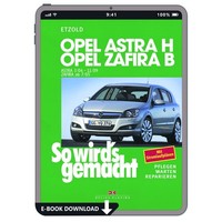 Opel Zafira B 2005-2010 So Wird's Gemacht Reparaturhandbuch E-Book PDF
