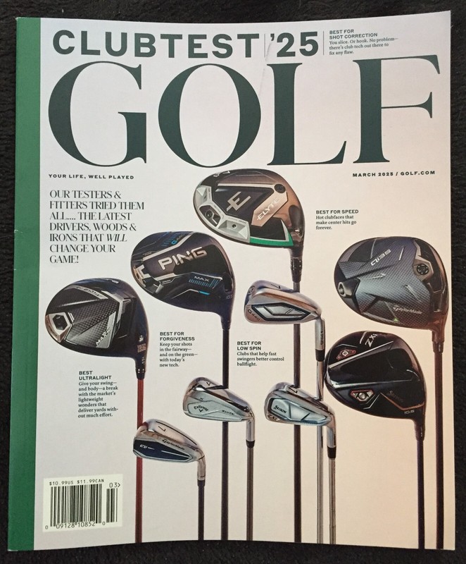GOLF MAGAZINE MARCH 2025 ISSUE CLUBTEST 2025