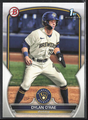 2023 Bowman 1st Edition Dylan O'Rae BP-143 1st Paper | Milwaukee Brewers