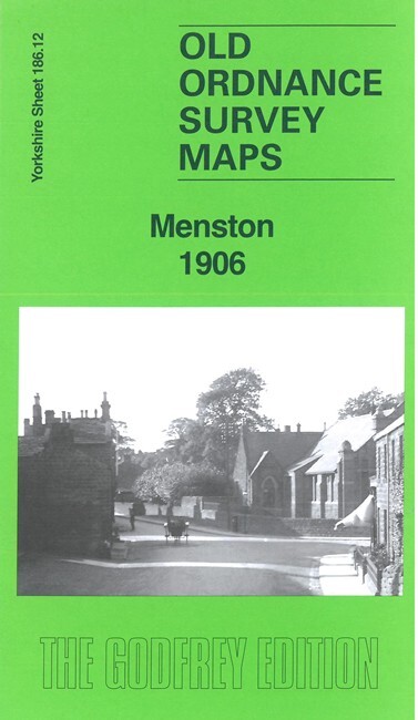 Menston 1906  Yorkshire Sheet 186.12 by Alan Godfrey