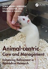 Image of Animal-centric Care and Management: Enhancing Refinement in Biomedical Research