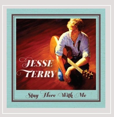 Jesse Terry Stay Here with Me (CD)