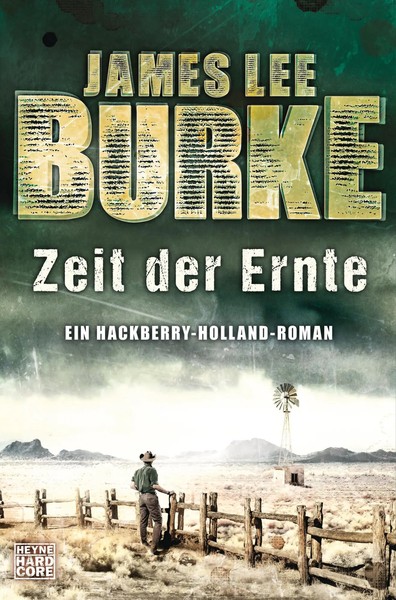 Zeit Der Ernte | Ein Hackberry-Holland-Roman | James Lee Burke | Taschenbuch-image