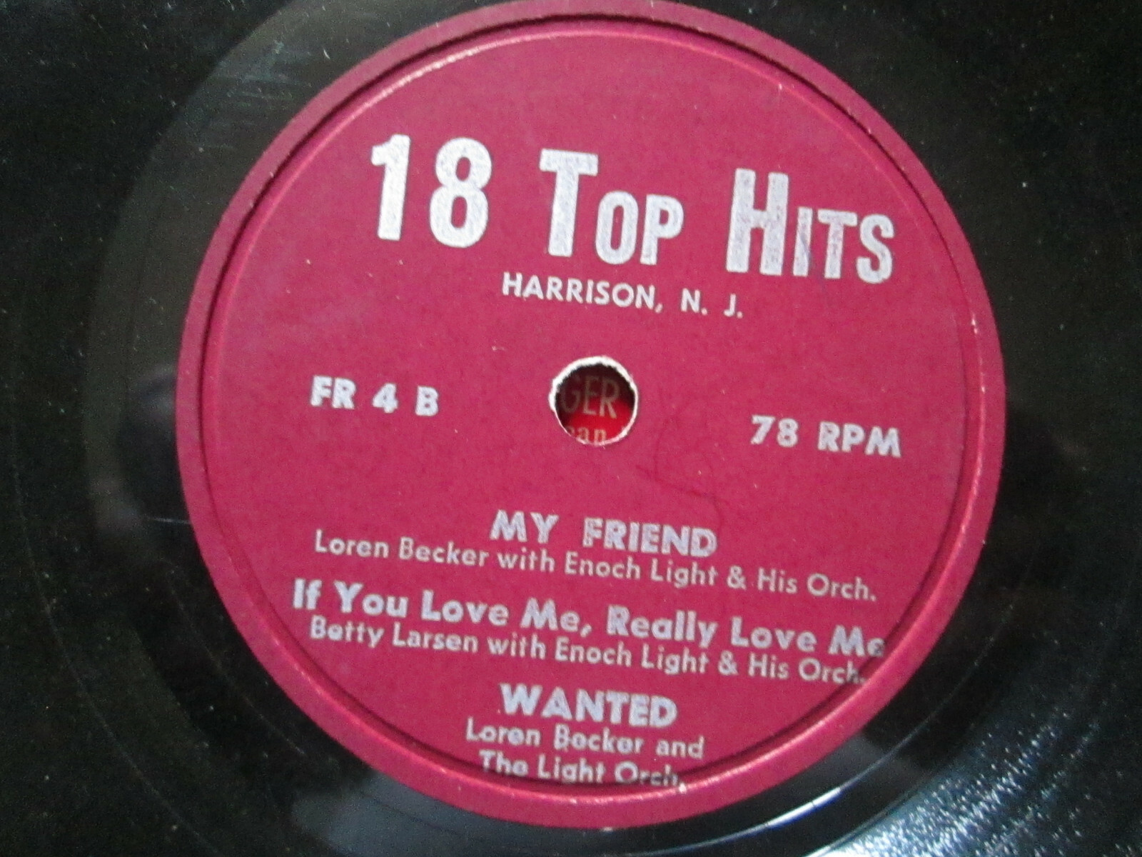 My Friend/If You Love Me Really Love Me/Wanted/I'm A Fool To Care/Cinnamo 78 RPM