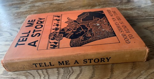 TELL ME A STORY: Good Stories For Mothers to Read at Bedtime 1932 Platt & Munk - Picture 14 of 15