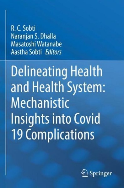 Delineating Health And Health System: Mechanistic Insights Into Covid 19 Complic-image