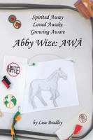 Lisa Bradley | Abby Wize | Taschenbuch | Englisch (2010) | Awa | AuthorHouse