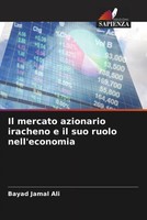 Bayad Jamal Ali | Il Mercato Azionario Iracheno E Il Suo Ruolo Nell'economia