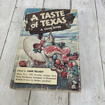 A Taste of Texas A Cookbook Trahey Neiman Marcus HB Jacket Retro 1949