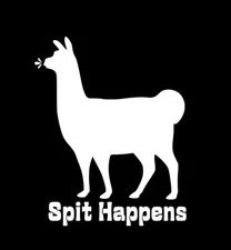 Spit Happens | Llama Custom Made Vinyl Window Decal Sticker 4.5x5 Inches!