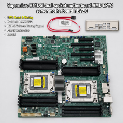 Supermicro H11DSI dual-socket motherboard AMD EPYC server motherboard REV2.0