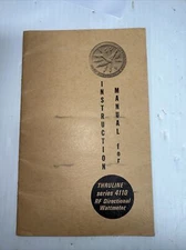 Bird Electronic Corp. Thruline Wattmeter Model 4110 Instruction Manual. Original