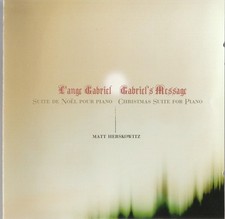 Matt Herskowitz - Gabriel's Message: Christmas Sui... (CD 2007)