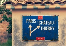Wegweiser Paris Chateau Thierry Frankreich 2. Weltkrieg Metallschild Alu