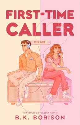 First Time Caller B. K. Borison