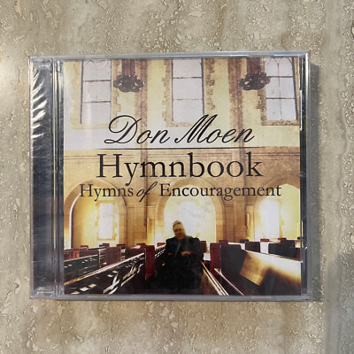 CD Don Moen Hymnbook Hymns of Encouragement Religious 2012 Self Released (NEW)