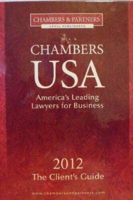 Chambers USA Americas Leading Lawyers for Business (2012 The Clients - GOOD