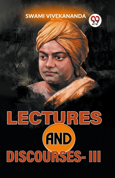 Lectures And Discourses -III Swami Vivekananda Taschenbuch Englisch 2023-image