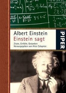 Einstein sagt: Zitate, Einfälle, Gedanken  von Einstein,... | Buch | Zustand gut