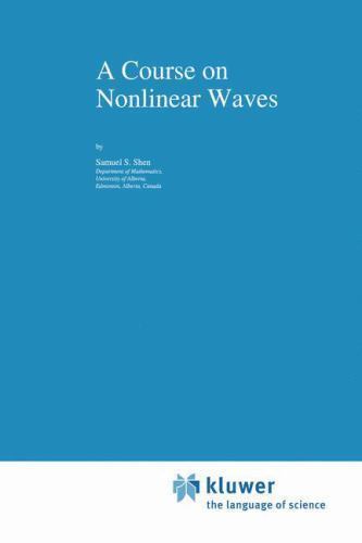 Nonlinear Topics in the Mathematical Sciences Ser.: Course on Nonlinear ...