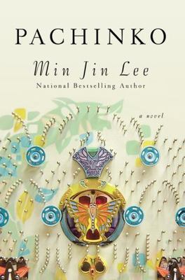 Pachinko (National Book Award Finalist) by Min Jin Lee (2017, Hardcover)
