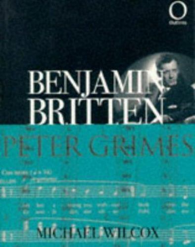 Benjamin Britten's Operas (Outlines) - Wilcox, Michael 9781899791606| eBay