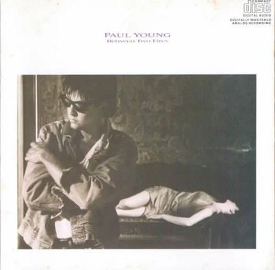 CD Paul Young Between Two Fires Columbia