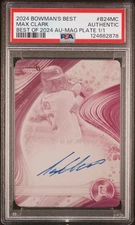 2024 BOWMAN'S BEST BEST OF 2024 AUTOS #B24MC MAX CLARK 1/1 PSA AUTHENTIC