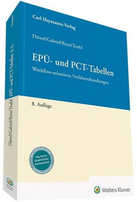 EPÜ- und PCT-Tabellen: Workflow-orientierte Verfahrenshandlungen Isabell Dü