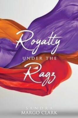Royalty Under The Ragz