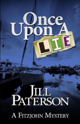 Once Upon A Lie: A Fitzjohn Mystery