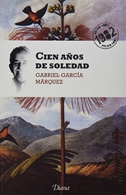 Cien años de soledad (Nueva edición)